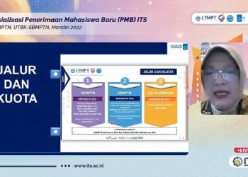 Koordinator Sosial dan Promosi LTMPT 2022 Dr Ismaini Zain MSi saat menjelaskan jalur masuk penerimaan mahasiswa baru ITS melalui SNMPTN dan UTBK-SBMPTN 2022.