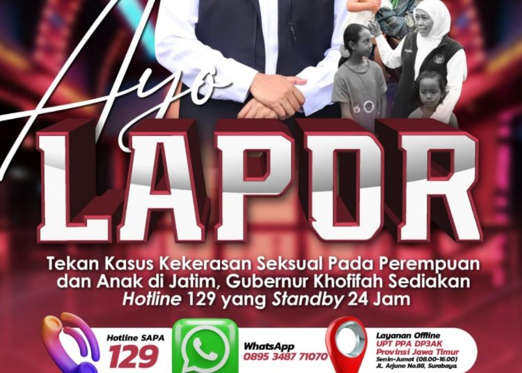 Pemprov Jatim menyiapkan layanan hotline dan WhatsApp untuk pengaduan kekerasan pada anak.